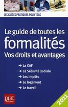 Couverture du livre « Le guide de toutes les formalités ; vos droits et avantages (édition 2011) » de  aux éditions Prat