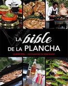 Couverture du livre « La bible de la plancha » de Liliane Otal et Pierre Bordet aux éditions Sud Ouest Editions