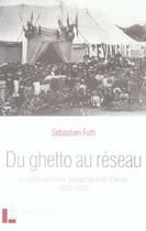 Couverture du livre « Du ghetto au reseau » de Sebastien Fath aux éditions Labor Et Fides