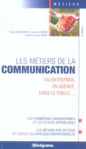 Couverture du livre « Les metiers de la communication » de Pascal Bonnemayre aux éditions Studyrama