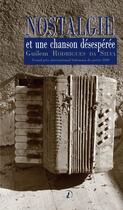 Couverture du livre « Nostalgie et une chanson désespérée » de Da Sylva G.Rodrigues aux éditions Francois Baudez