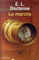 Couverture du livre « La marche » de Doctorow E. L. aux éditions Editions De L'olivier