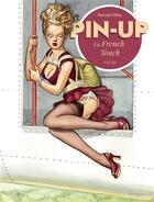 Couverture du livre « Pin-up : la french touch Tome 3 » de Patrick Hitte aux éditions Paquet