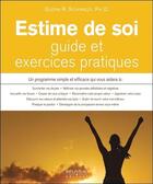 Couverture du livre « Estime de soi ; guide et exercices pratiques » de Glenn R. Schiraldi aux éditions Beliveau
