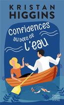 Couverture du livre « Confidences au bord de l'eau » de Kristan Higgins aux éditions Harpercollins