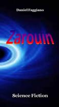 Couverture du livre « Zarouin » de Faggiano Daniel aux éditions Thebookedition.com