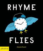 Couverture du livre « Rhyme flies » de Pesenti Antonia aux éditions Phaidon Jeunesse