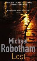 Couverture du livre « Lost » de Michael Robotham aux éditions Little Brown Book Group Digital