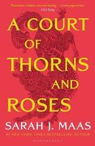 Couverture du livre « A COURT OF THORNS AND ROSES » de Sarah J. Maas aux éditions Bloomsbury