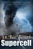 Couverture du livre « Supercell » de Bernard H. W. Buzz aux éditions Bellebooks