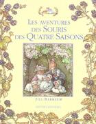 Couverture du livre « Les Aventures Des Souris Des Quatre Saisons » de Barklem-J aux éditions Gautier Languereau