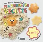 Couverture du livre « Ma toute première recette » de Ilan Waiche aux éditions Larousse