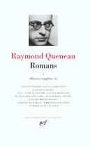 Couverture du livre « Oeuvres complètes Tome 1 ; romans » de Raymond Queneau aux éditions Gallimard