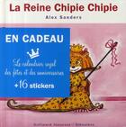Couverture du livre « La reine Chipie Chipie » de Alex Sanders aux éditions Gallimard Jeunesse Giboulees