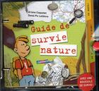 Couverture du livre « Guide de survie nature » de Coquelet/Lelievre aux éditions Casterman