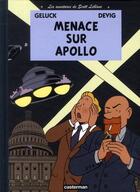 Couverture du livre « Les aventures de Scott Leblanc t.2 ; menace sur Apollo » de Philippe Geluck et De Vig aux éditions Casterman