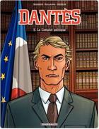 Couverture du livre « Dantès Tome 5 ; le complot politique » de Pierre Boisserie et Philippe Guillaume et Erik Juszezak aux éditions Dargaud