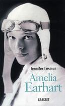 Couverture du livre « Amelia Earhart » de Lesieur-J aux éditions Grasset