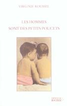 Couverture du livre « Les hommes sont des petits poucets » de Roussel/Baroche aux éditions Rocher