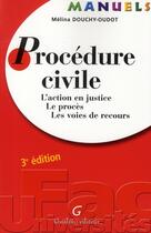 Couverture du livre « Procédure civile (3e édition) » de Melina Douchy-Oudot aux éditions Gualino
