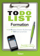 Couverture du livre « To do list formation » de Joselyne Studer-Laurens et Gaillard Claire aux éditions Vuibert