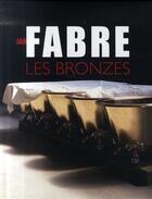 Couverture du livre « Jan Fabre ; les bronzes » de  aux éditions Art Inprogress