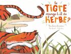 Couverture du livre « Le tigre mange-t-il de l'herbe ? une chaîne alimentaire » de An Heyon-Jeong et Se-Yong Jeong aux éditions Ricochet