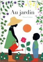 Couverture du livre « Au jardin » de Emma Giuliani aux éditions Des Grandes Personnes