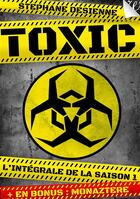 Couverture du livre « Toxic ; l'intégrale de la saison 1 » de Desienne Stephane aux éditions Walrus