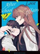 Couverture du livre « After school love affairs Tome 2 » de Medamayaki aux éditions Taifu Comics