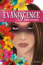 Couverture du livre « Evanescence : apocalyspe » de Ericka Duflo aux éditions Kennes Editions