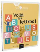 Couverture du livre « Moi tout seul - voila les lettres ! 2/3 ans » de Deny/Guittet aux éditions Hatier