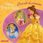 Couverture du livre « Disney princesses portraits de princesses » de  aux éditions Hemma