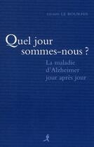 Couverture du livre « Quel jour sommes nous ? » de Le Bourhis aux éditions Chiron