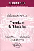 Couverture du livre « Telecommunication 1 transmission de l'information » de Fraisse Marty-Dessus aux éditions Ellipses
