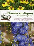 Couverture du livre « Plantes rustiques ; l'encyclopédie pratique » de Derek Fell aux éditions De Vecchi