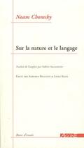 Couverture du livre « Sur la nature et le langage » de Noam Chomsky aux éditions Agone