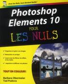 Couverture du livre « Photoshop elements 10 pour les nuls » de Barbara Obermeier aux éditions First Interactive