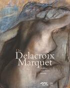 Couverture du livre « De Delacroix à Marquet ; donation Senn-Foulds, dessins » de  aux éditions Somogy