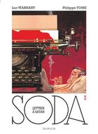 Couverture du livre « Soda Tome 2 : lettres à Satan » de Philippe Tome et Luc Warnant aux éditions Dupuis