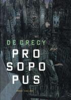 Couverture du livre « Prosopopus » de De Crecy aux éditions Dupuis