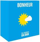 Couverture du livre « Calendrier un jour ; bonheur » de  aux éditions Chene