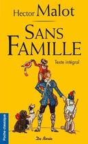 Couverture du livre « Sans famille » de Hector Malot aux éditions De Boree