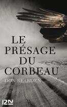 Couverture du livre « Le presage du corbeau » de Don Rearden aux éditions 12-21