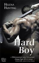 Couverture du livre « Hard boy » de Helena Hunting aux éditions City