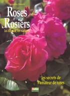 Couverture du livre « Roses Et Rosiers » de Jacqueline Hemery aux éditions Rustica