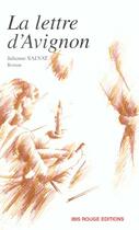 Couverture du livre « La lettre d'Avignon » de Julienne Salvat aux éditions Ibis Rouge Editions