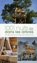 Couverture du livre « 1001 nuits dans les arbres » de Denise Cabelli aux éditions Dakota
