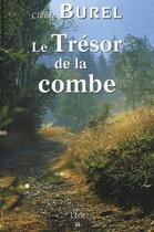 Couverture du livre « Le trésor de la combe » de Claude Burel aux éditions Ecir