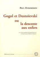 Couverture du livre « Gogol et Dostoievski » de Paul Evdokimov aux éditions Corlevour
